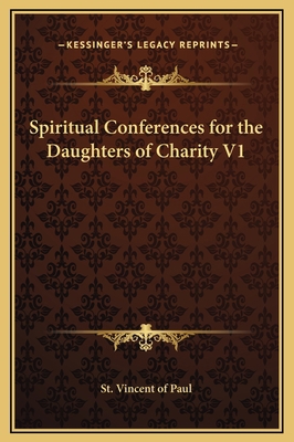 Spiritual Conferences for the Daughters of Char... 1169339158 Book Cover