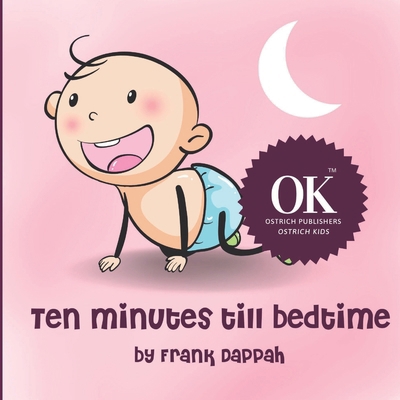 Ten minutes till bedtime B0BM3Z48Q9 Book Cover