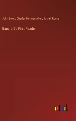 Bancroft's First Reader 3385329949 Book Cover