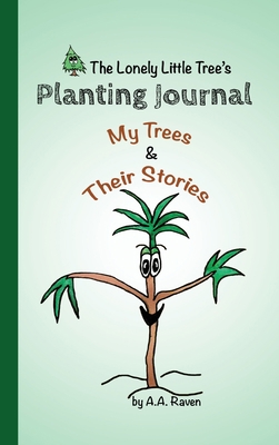 The Lonely Little Tree B0BXFVHXB6 Book Cover