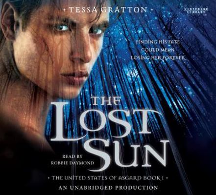 The Lost Sun: Book 1 of United States of Asgard 0804121737 Book Cover