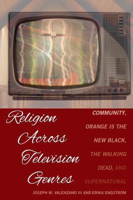 Religion Across Television Genres: Community, O... 1433152800 Book Cover