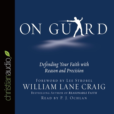 On Guard: Defending Your Faith with Reason and ... B08XNBY99C Book Cover
