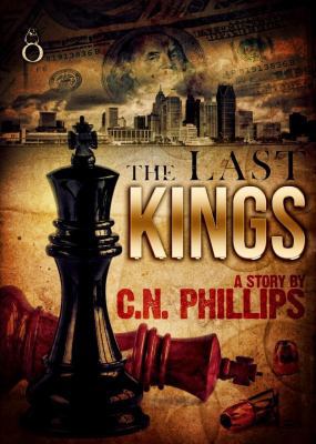 The Last Kings 0989926710 Book Cover