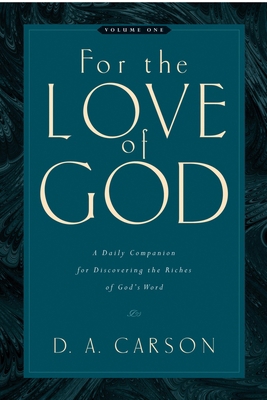 For the Love of God: A Daily Companion for Disc... 1581348150 Book Cover