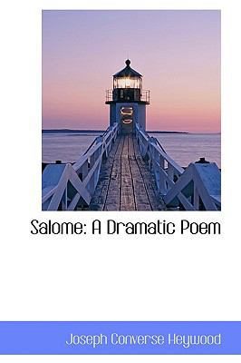 Salome: A Dramatic Poem 1103338641 Book Cover