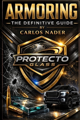 ARMORING: THE DEFINITIVE GUIDE B0GS1ZBL1Q Book Cover