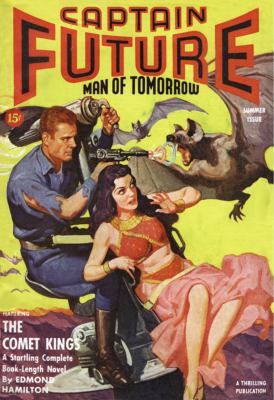 Captain Future, Summer 1942: Man of Tomorrow 1597981745 Book Cover