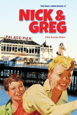 Nick & Greg 1899713727 Book Cover
