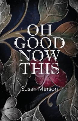 Oh Good Now This 057878758X Book Cover