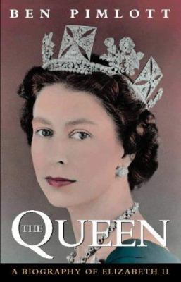 The Queen: Elizabeth II and the Monarchy 0002554941 Book Cover