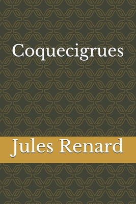 Coquecigrues [French] B08GV8VMFS Book Cover