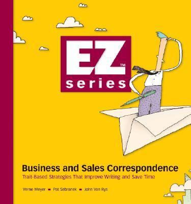 Business and Sales Correspondence: Trait-Based ... 1932436243 Book Cover