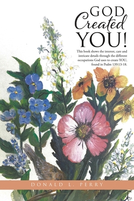 God Created YOU! 1662840268 Book Cover