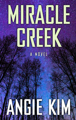 Miracle Creek [Large Print] 1432867032 Book Cover