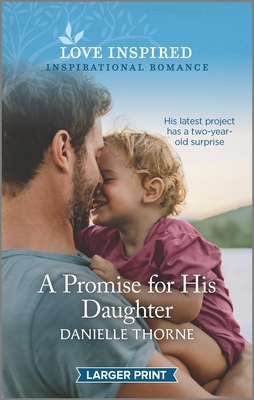 A Promise for His Daughter: An Uplifting Inspir... [Large Print] 1335567712 Book Cover