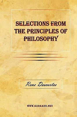 Selections From The Principles of Philosophy 1615340327 Book Cover