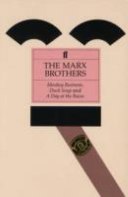 The Marx Brothers: Monkey Business, Duck Soup, ... 0571166474 Book Cover