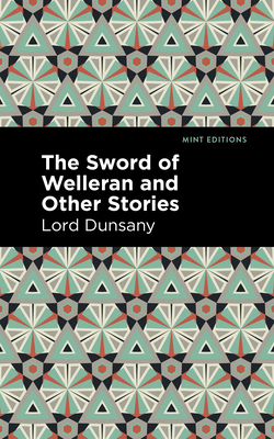 The Sword of Welleran and Other Stories B0CDGPRJQS Book Cover