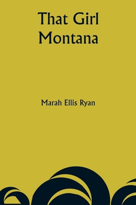 That Girl Montana 9357944001 Book Cover