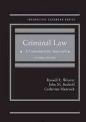 Criminal Law: A Contemporary Approach, 2d (Inte... 0314289666 Book Cover