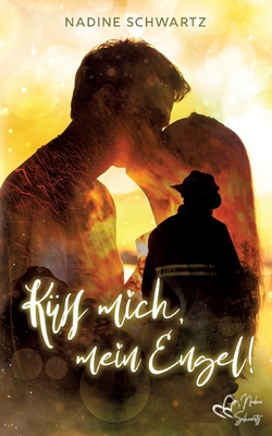 Küss mich, mein Engel! [German] 3982386624 Book Cover
