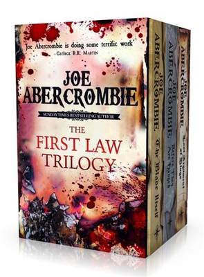 The First Law Trilogy: The Blade Itself, Before... 1473213703 Book Cover