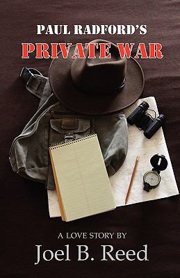 Paul Radford's Private War 1933482141 Book Cover