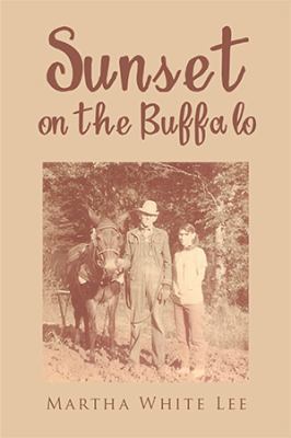 Sunset on the Buffalo 1984515640 Book Cover