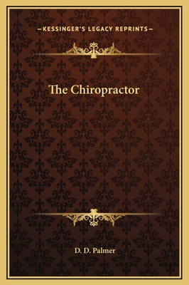 The Chiropractor 1169252435 Book Cover