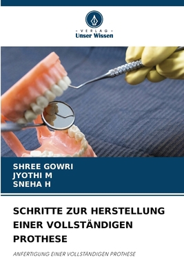 Schritte Zur Herstellung Einer Vollständigen Pr... [German] 6209110371 Book Cover