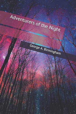 Adventurers of the Night 1704881471 Book Cover