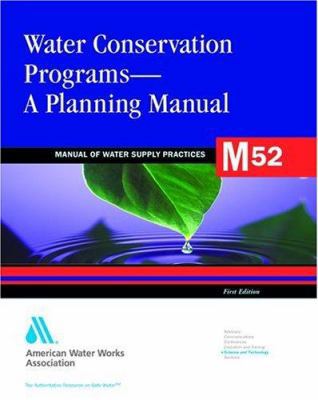 Water Conservation Programs: A Planning Manual ... 1583213910 Book Cover
