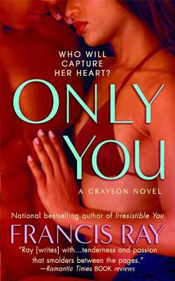 Only You: A Grayson Novel B0073R2C4A Book Cover