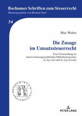 Die Zusage im Umsatzsteuerrecht: Eine Untersuch... [German] 3631773390 Book Cover