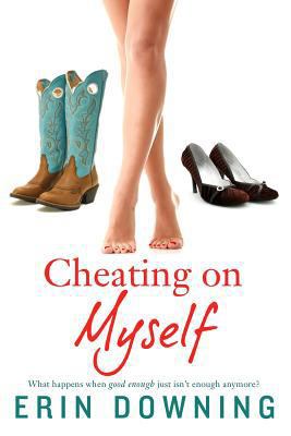 Cheating on Myself 0615896928 Book Cover