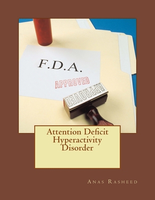 Attention Deficit Hyperactivity Disorder 1519350147 Book Cover