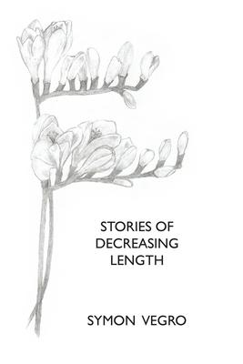 Stories of Decreasing Length 1800319797 Book Cover