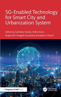 5G Enabled Technology for Smart City and Urbani... 1032740132 Book Cover