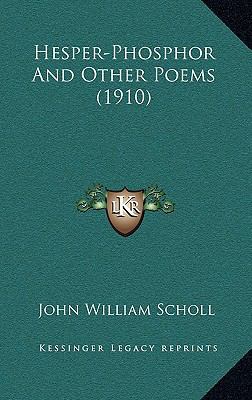 Hesper-Phosphor And Other Poems (1910) 1168790379 Book Cover