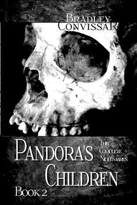 Pandora's Children: The Complete Nightmares Book 2 146629843X Book Cover