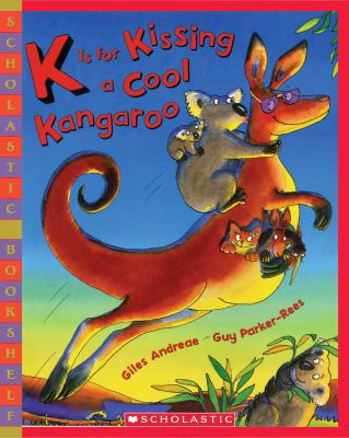 K Is for Kissing a Cool Kangaroo 0606105883 Book Cover