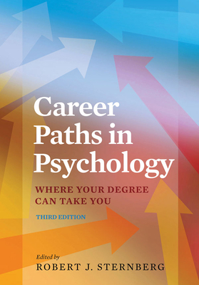 Career Paths in Psychology: Where Your Degree C... 1433823101 Book Cover