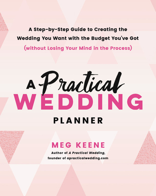 A Practical Wedding Planner: A Step-By-Step Gui... 0738218421 Book Cover