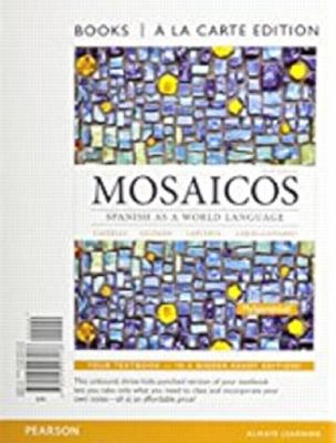 Mosaicos: Spanish as a World Langugae, Books a ... 0205997139 Book Cover