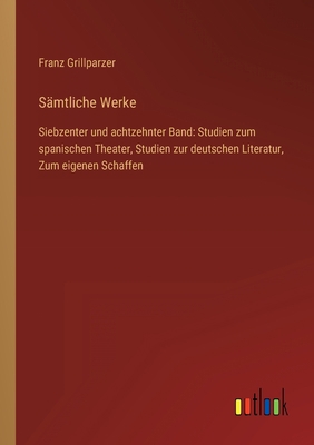 Sämtliche Werke: Siebzenter und achtzehnter Ban... [German] 3368617567 Book Cover