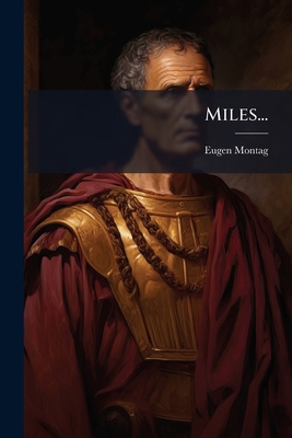 Miles... [Latin] 1271398117 Book Cover