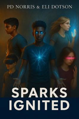 Sparks Ignited B0F22FT1JL Book Cover