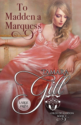 To Madden a Marquess: Large Print 0648903575 Book Cover