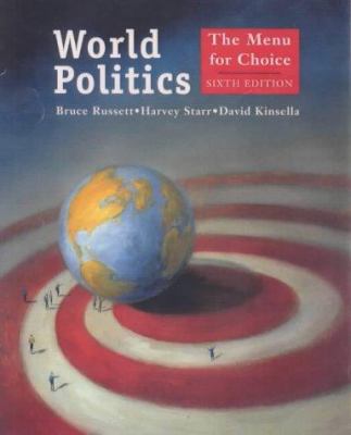 World Politics: The Menu for Choice 1572597526 Book Cover